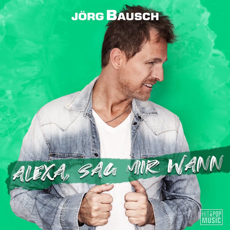 Jörg Bausch – Alexa, sag mir wann, Cover