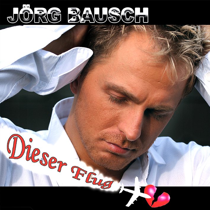 Jörg Bausch – Dieser Flug, Cover