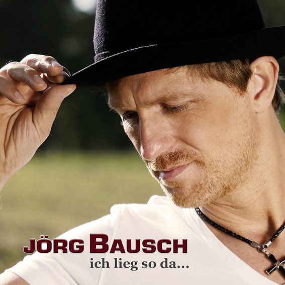 Jörg Bausch – Ich lieg so da, Cover