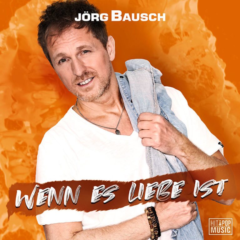Jörg Bausch – Wenn es Liebe ist, Cover